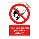 Feuer und Rauchen polizeilich verboten