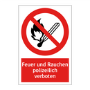 Feuer und Rauchen polizeilich verboten