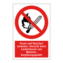 Feuer und Rauchen verboten. Vorsicht beim Laufenlassen von Motoren. Vergiftungsgefahr