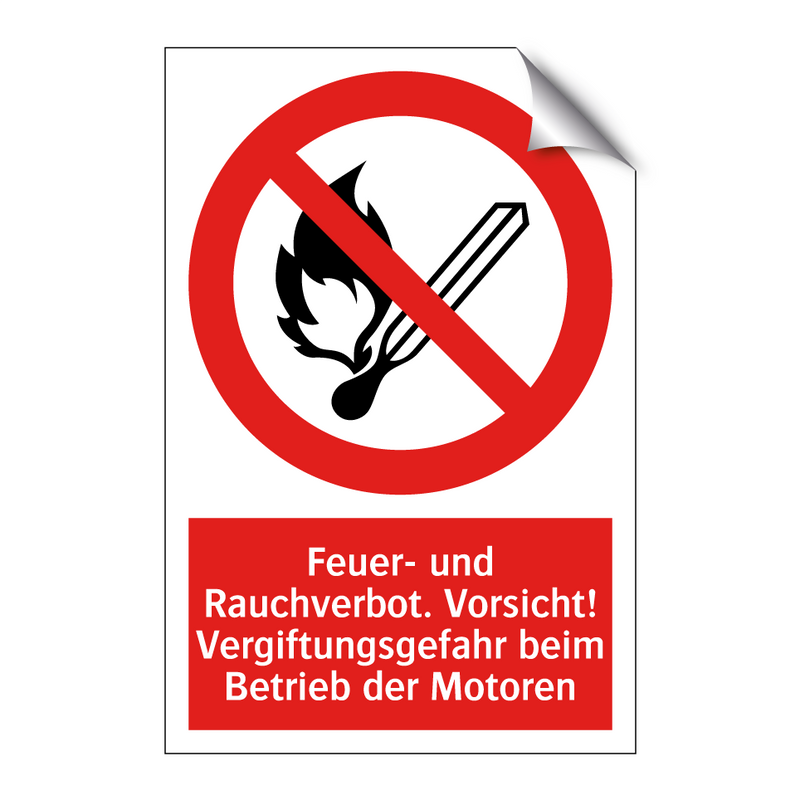 Feuer- und Rauchverbot. Vorsicht! Vergiftungsgefahr beim Betrieb der Motoren