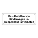 Das Abstellen von Kinderwagen im Treppenhaus ist verboten