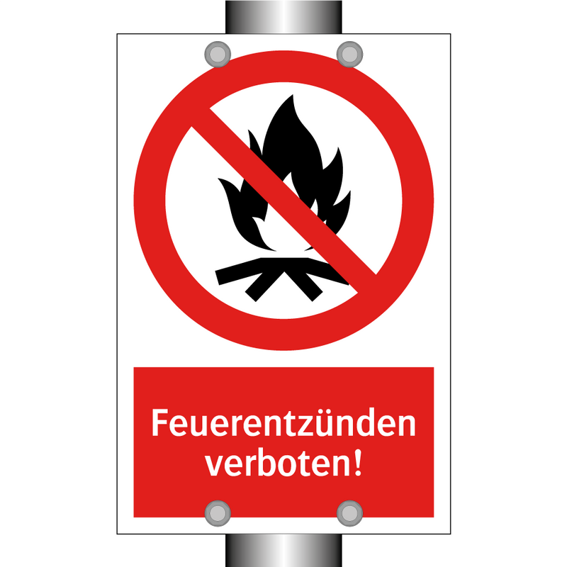 Feuerentzünden verboten!