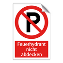Feuerhydrant nicht abdecken
