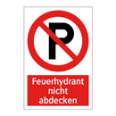 Feuerhydrant nicht abdecken