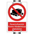 Feuerschutztür Keine Hindernisse platzieren