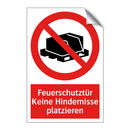 Feuerschutztür Keine Hindernisse platzieren