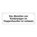 Das Abstellen von Kinderwagen im Treppenhausflur ist verboten