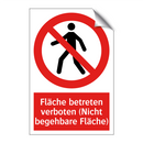 Fläche betreten verboten (Nicht begehbare Fläche)