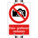 Foto- grafieren verboten
