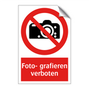 Foto- grafieren verboten