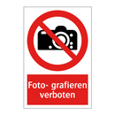Foto- grafieren verboten