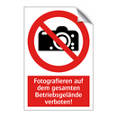 Fotografieren auf dem gesamten Betriebsgelände verboten!