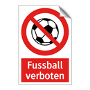 Fussball verboten
