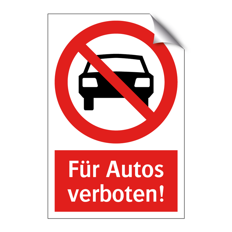 Für Autos verboten!