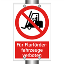 Für Flurförder- fahrzeuge verboten