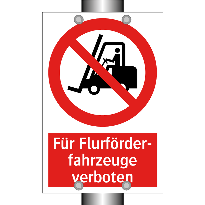 Für Flurförder- fahrzeuge verboten