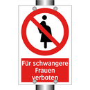 Für schwangere Frauen verboten