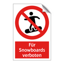 Für Snowboards verboten