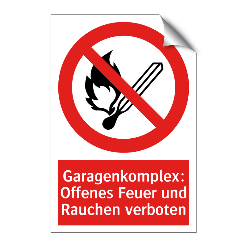 Garagenkomplex: Offenes Feuer und Rauchen verboten