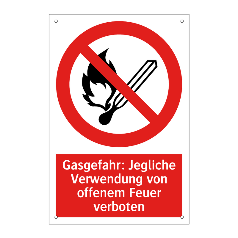 Gasgefahr: Jegliche Verwendung von offenem Feuer verboten