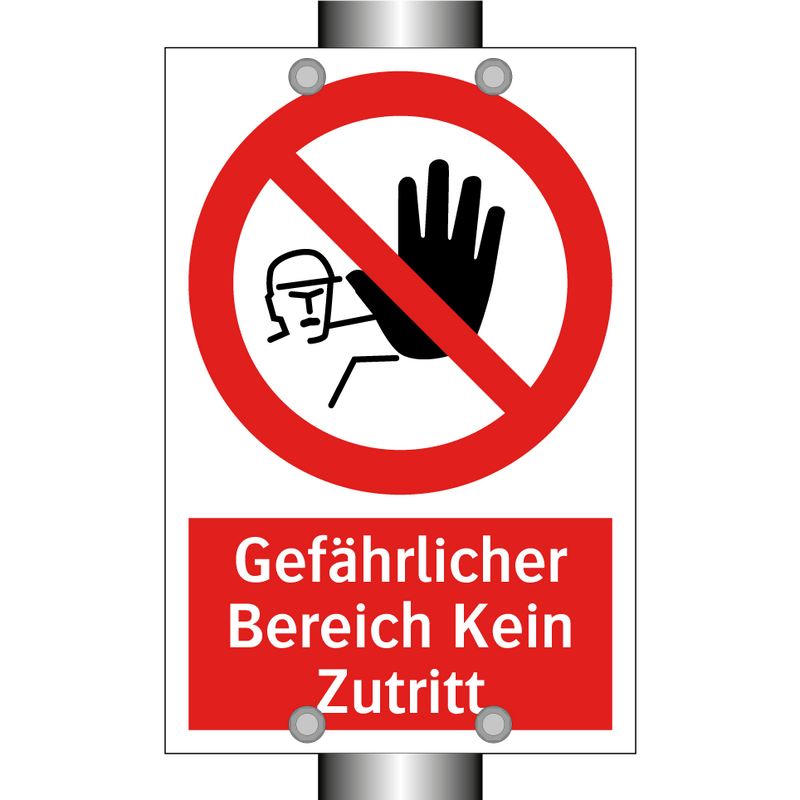 Gefährlicher Bereich Kein Zutritt