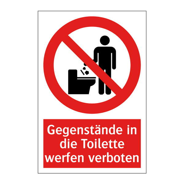 Gegenstände in die Toilette werfen verboten
