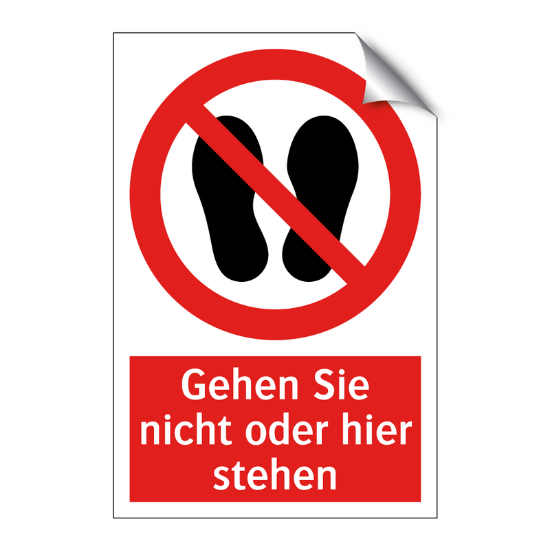 Gehen Sie nicht oder hier stehen