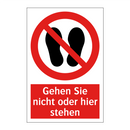 Gehen Sie nicht oder hier stehen