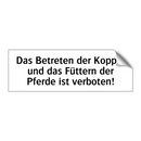 Das Betreten der Koppel und das Füttern der Pferde ist verboten!
