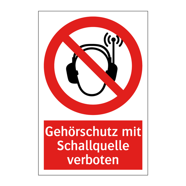 Gehörschutz mit Schallquelle verboten