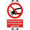 Gepäckwagen auf Rolltreppe verboten