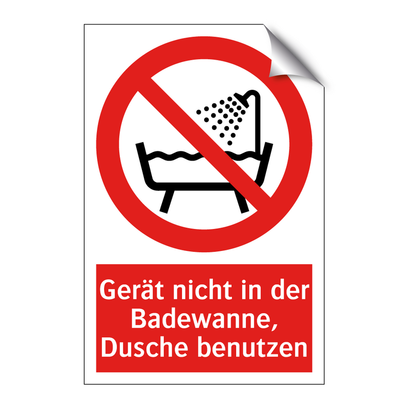 Gerät nicht in der Badewanne, Dusche benutzen