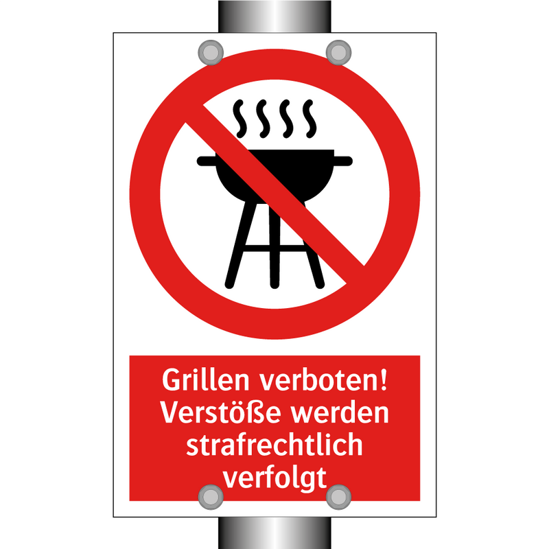 Grillen verboten! Verstöße werden strafrechtlich verfolgt