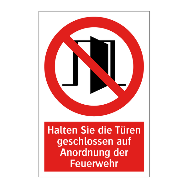 Halten Sie die Türen geschlossen auf Anordnung der Feuerwehr