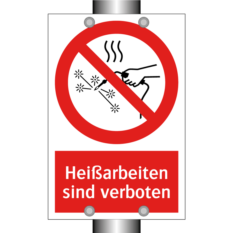 Heißarbeiten sind verboten