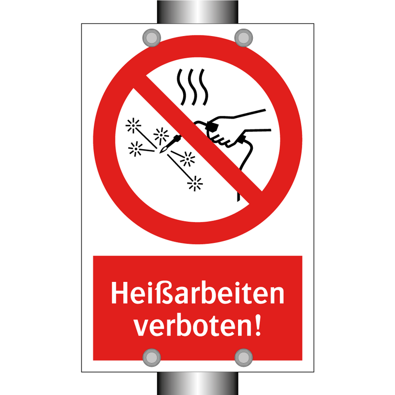 Heißarbeiten verboten!