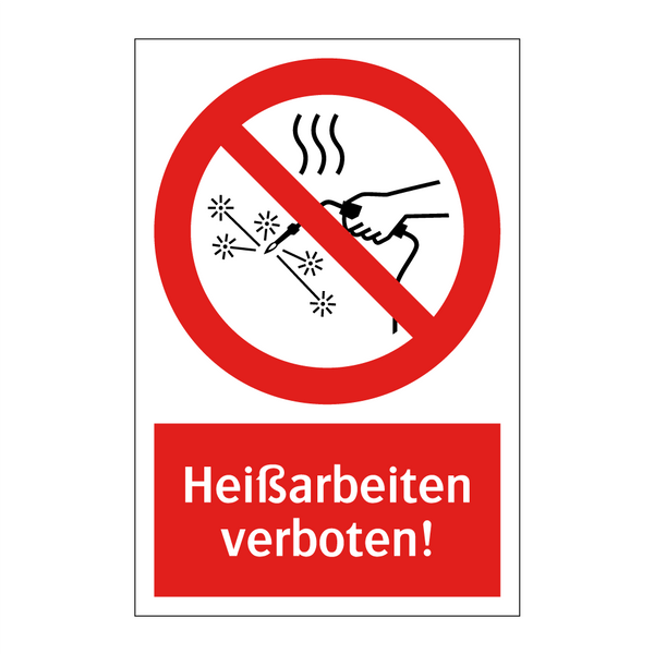 Heißarbeiten verboten!