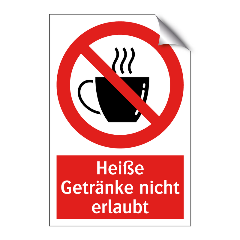 Heiße Getränke nicht erlaubt