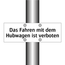Das Fahren mit dem Hubwagen ist verboten