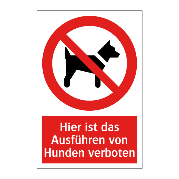 Hier ist das Ausführen von Hunden verboten
