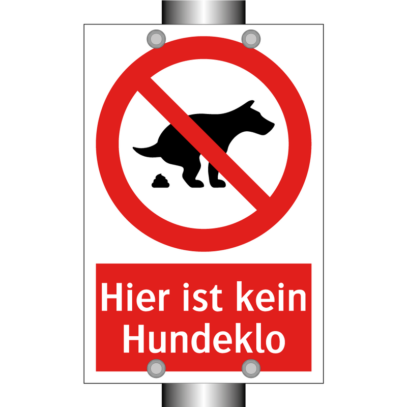Hier ist kein Hundeklo