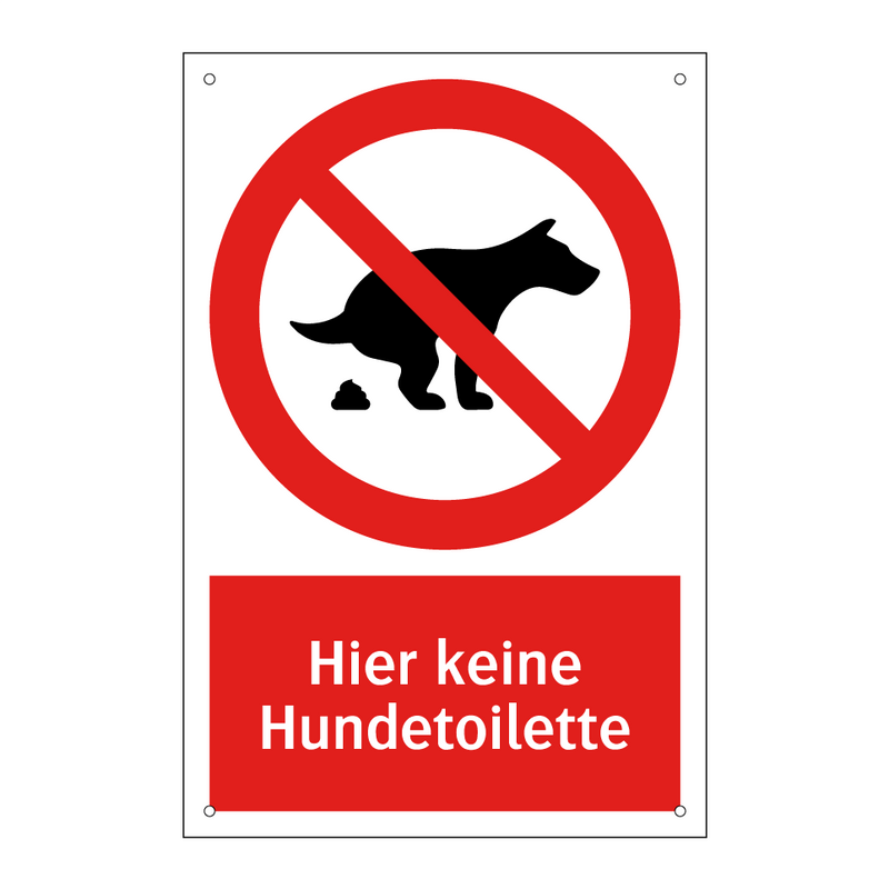 Hier keine Hundetoilette