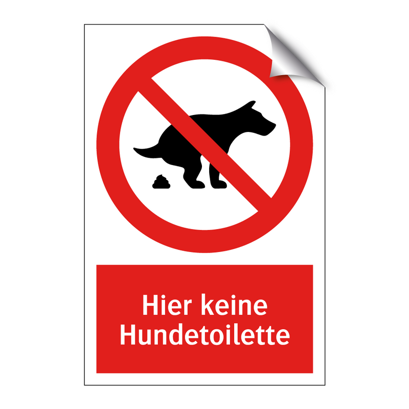 Hier keine Hundetoilette