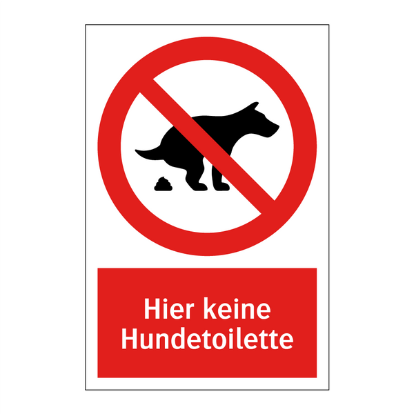 Hier keine Hundetoilette