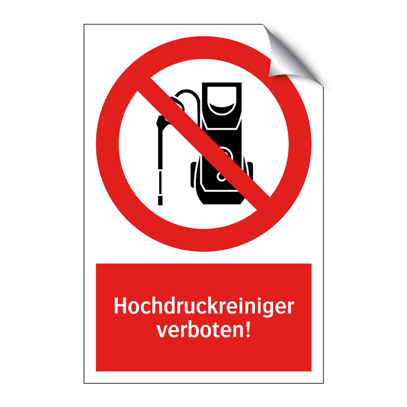 Hochdruckreiniger verboten!