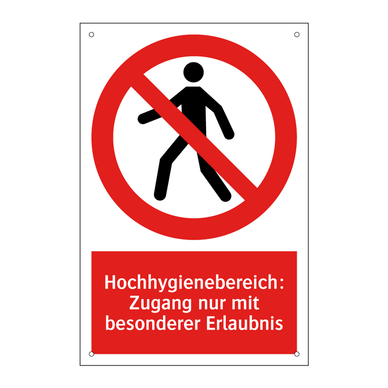 Hochhygienebereich: Zugang nur mit besonderer Erlaubnis