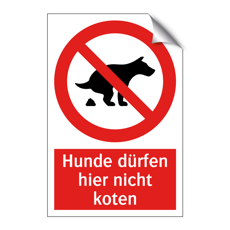 Hunde dürfen hier nicht koten