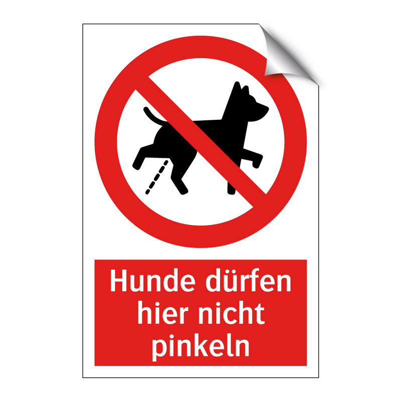 Hunde dürfen hier nicht pinkeln