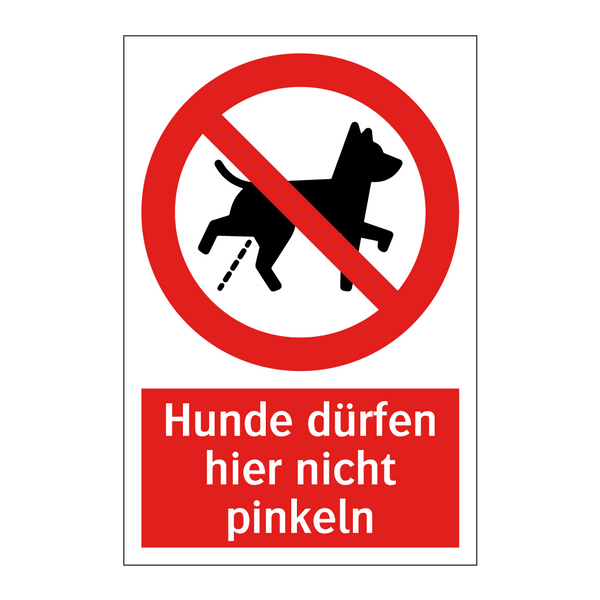 Hunde dürfen hier nicht pinkeln