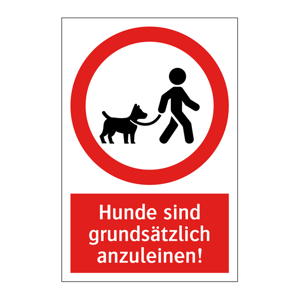 Hunde sind grundsätzlich anzuleinen!